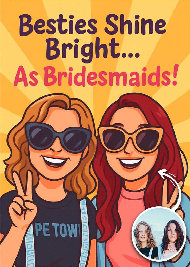 Besties shine bright - bridesmaid card